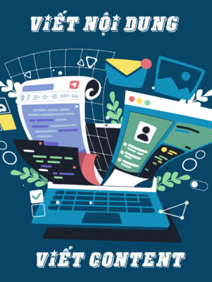 Xây dựng nội dung website, viết content, tạo bài viết chất lượng
